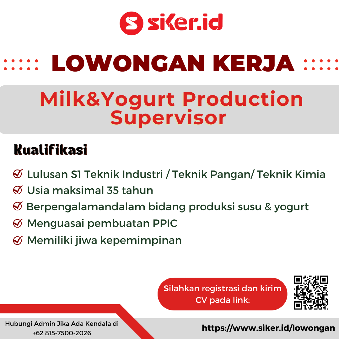 Milk and Yogurt Production Supervisor - PT Susu Sehat Indonesia